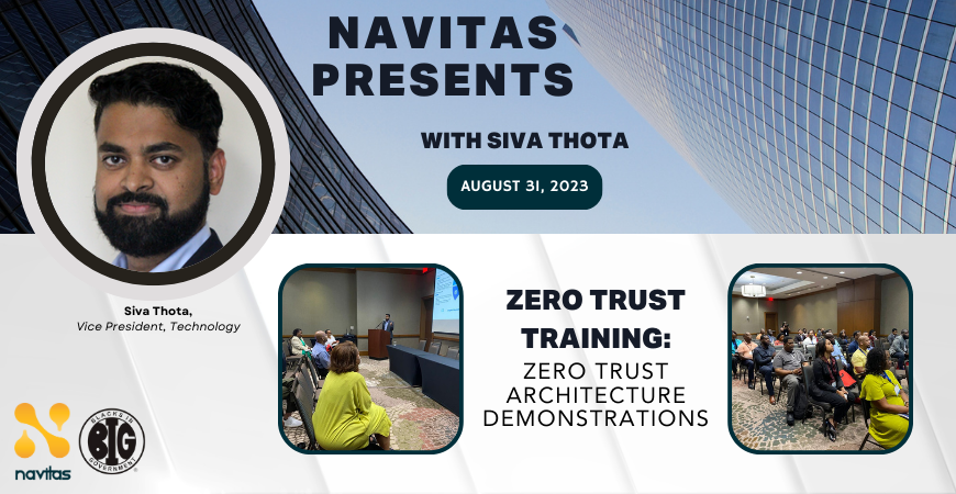 Navitas Provides Zero Trust Demo at Blacks in Government 2023 National Training Institute